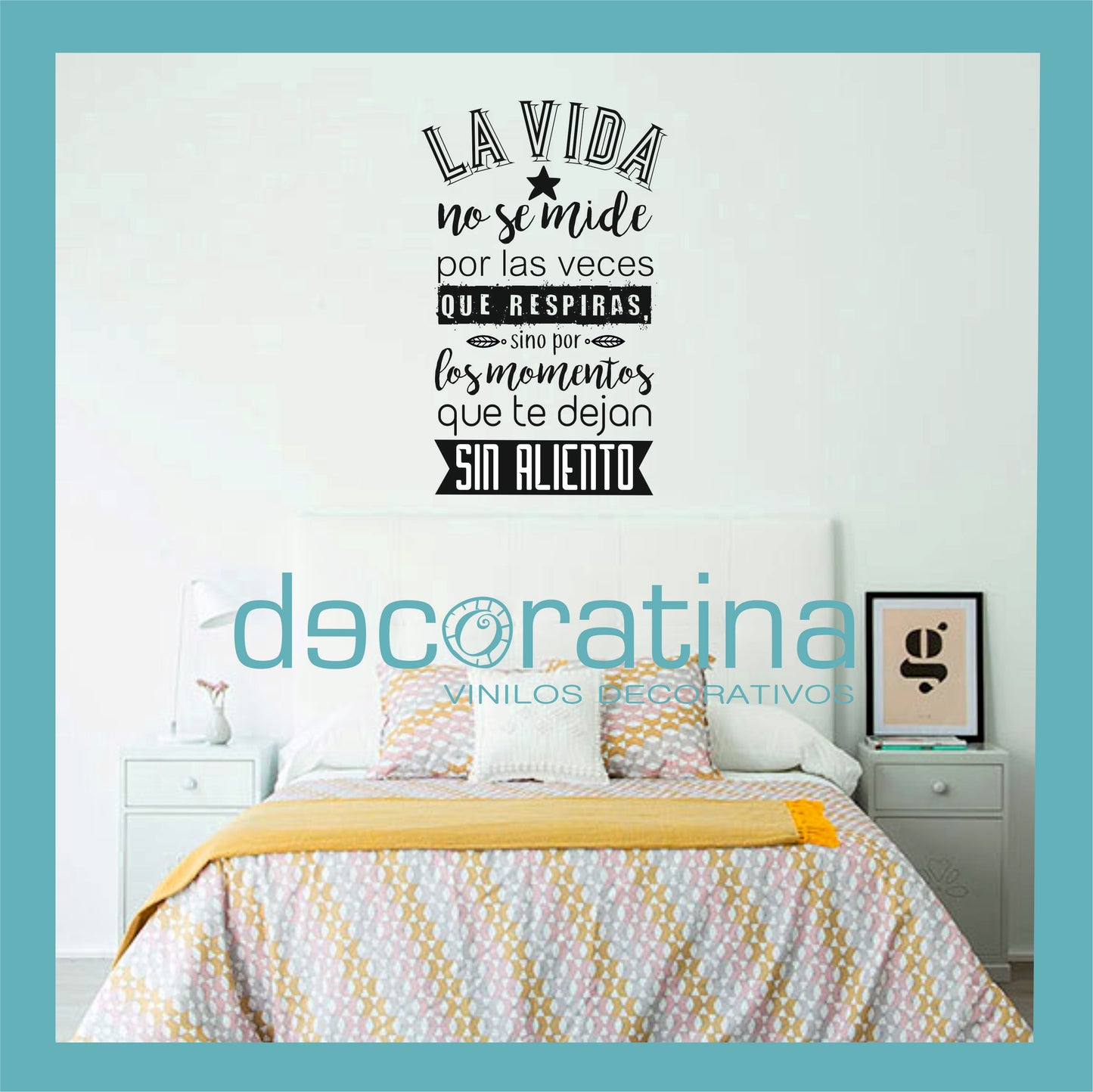 Vinilo Decorativo Frase "La vida no se mide"